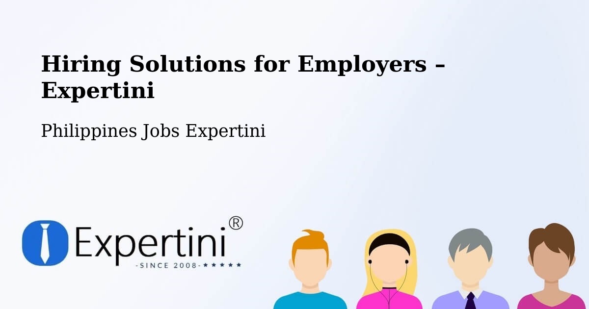 Hiring Solutions for Employers in Santol - Santol, Philippines Jobs Expertini