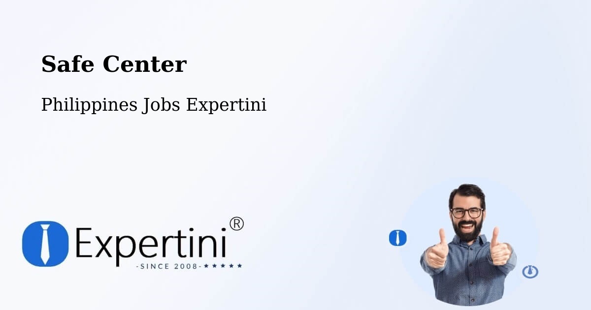 Safety Center – Santol - Philippines Jobs Expertini